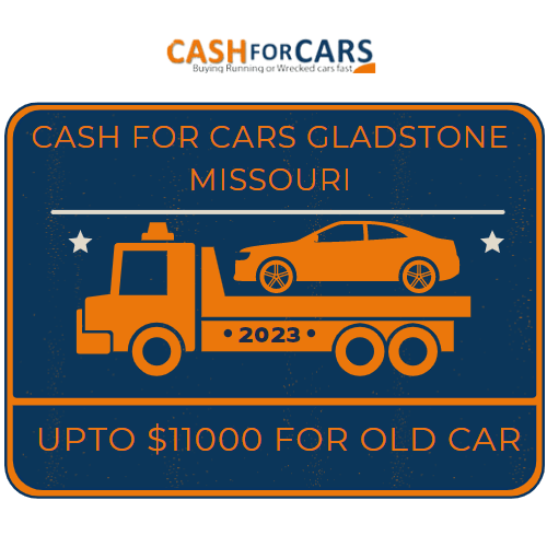 Cash for Cars Gladstone Missouri